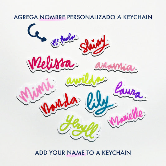 ADD ON: Agrega nombre personalizado a keychain