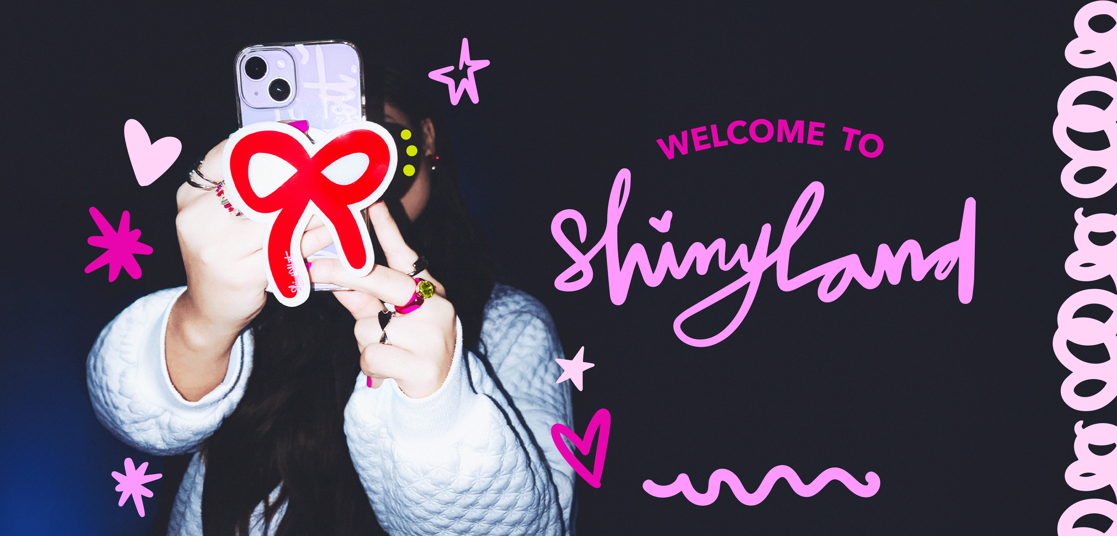 Welcome to Shinyland